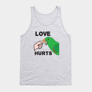 Love Hurts - Eclectus Parrot Male Tank Top